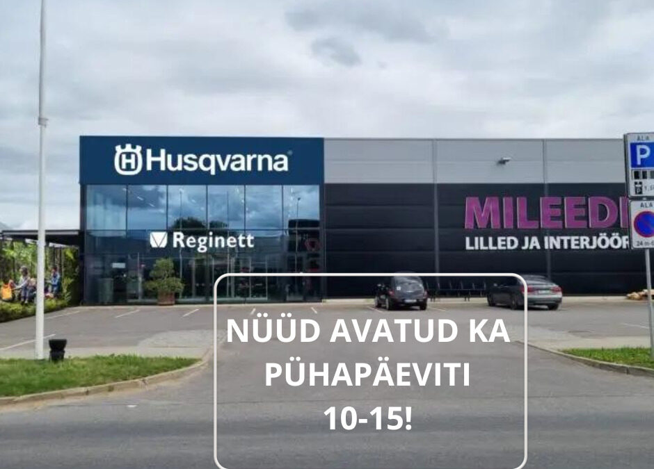 Reginett nüüd avatud ka pühapäeviti!